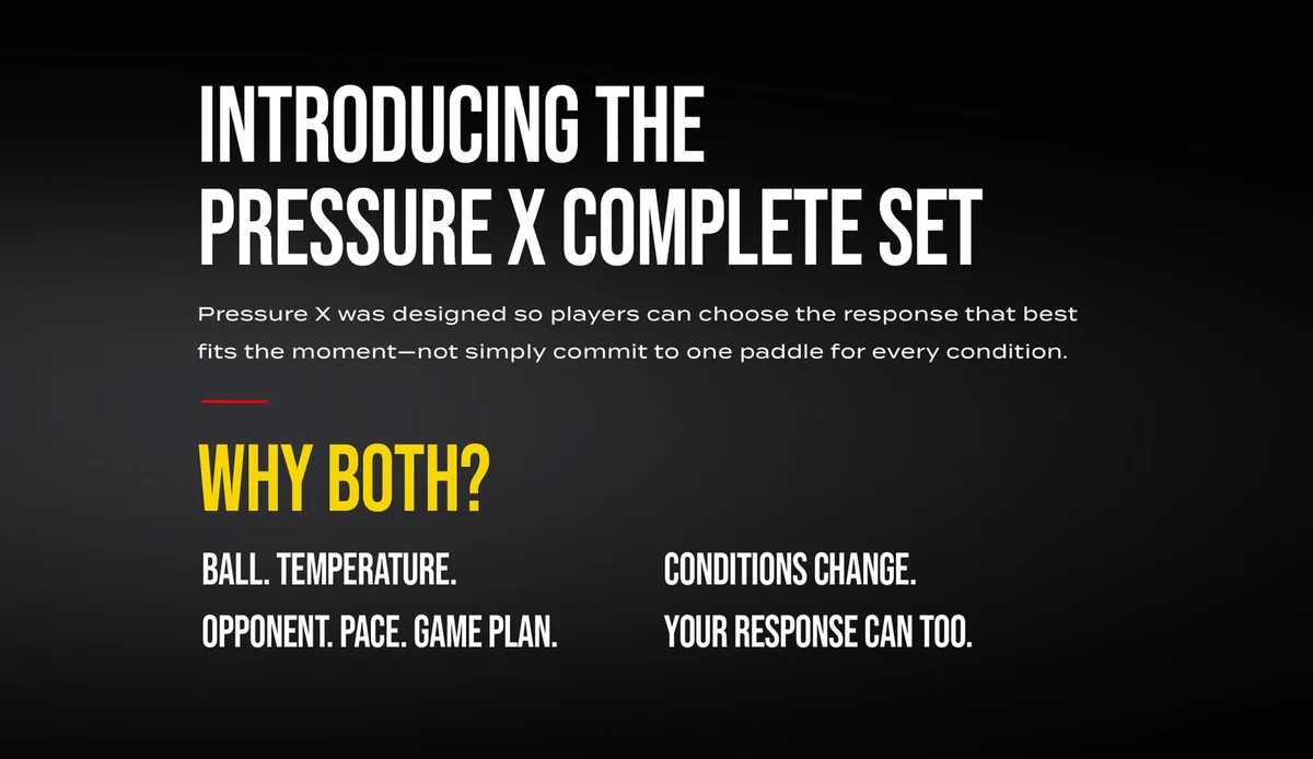 Ảnh giới thiệu bộ Pressure X Complete Set với câu hỏi Why Both